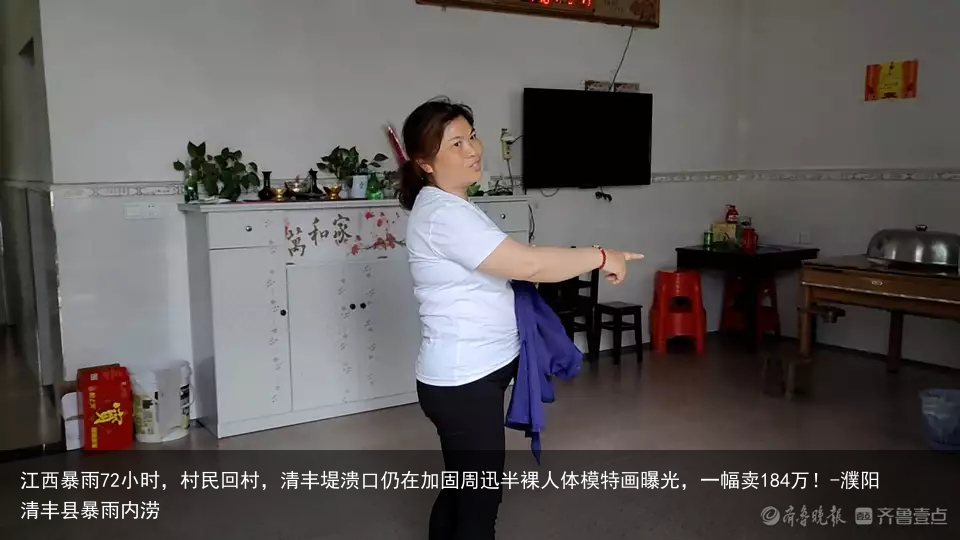 江西暴雨72小时，村民回村，清丰堤溃口仍在加固-濮阳清丰县暴雨内涝